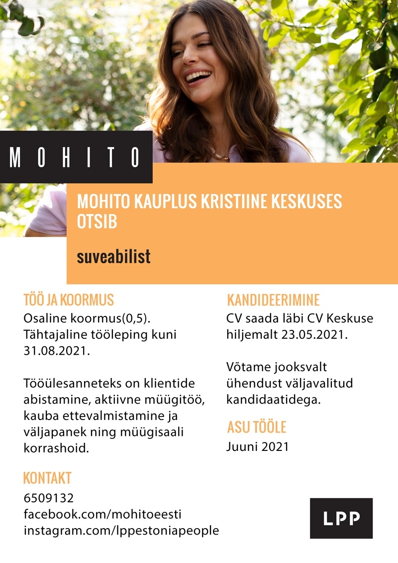 LPP Estonia OÜ Suveabiline-klienditeenindaja (osaline töökoormus) MOHITO kauplusesse Kristiine keskuses