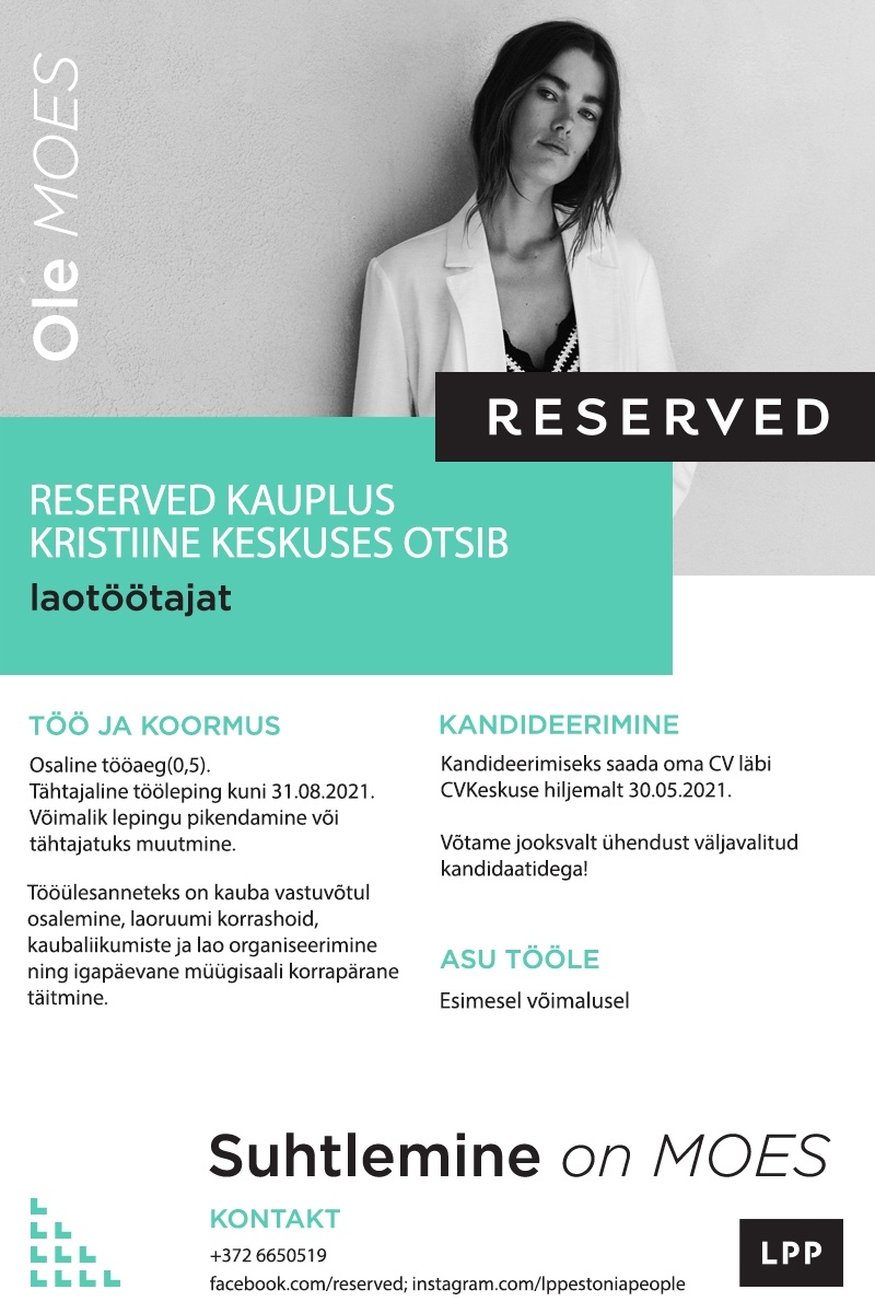 LPP Estonia OÜ Laotöötaja (osaline töökoormus) RESERVED kauplusesse Kristiine keskuses