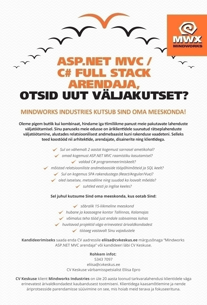 MINDWORKS INDUSTRIES OÜ ASP.NET MVC / C# FULL STACK ARENDAJA