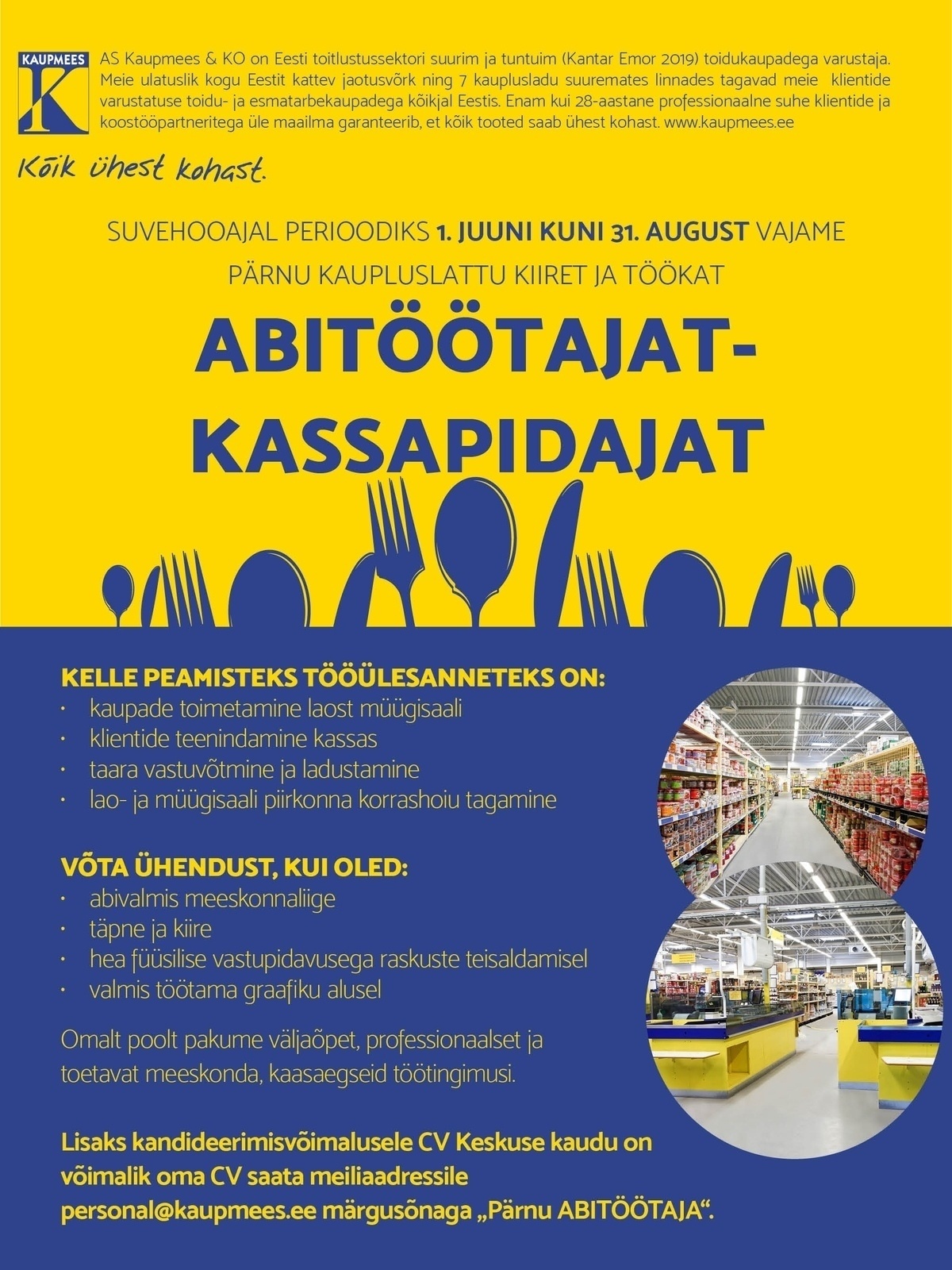 Kaupmees & Ko AS Abitöötaja-kassapidaja Pärnu kaupluslattu suvehooajaks