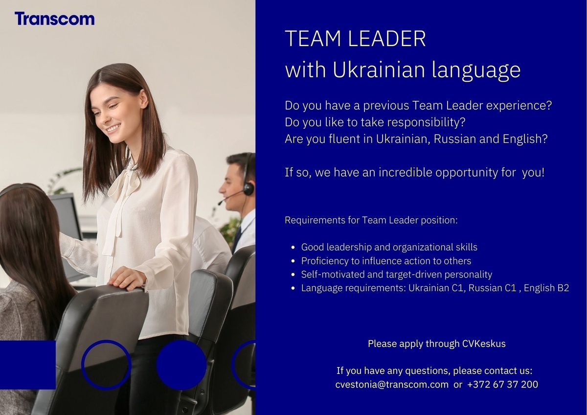 Transcom Eesti OÜ Ukrainian speaking Team Leader