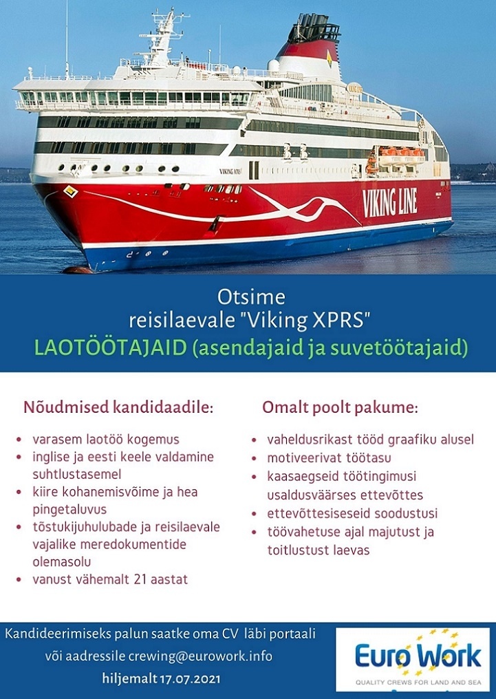 EURO WORK OÜ Laotöötaja reisiparvlaevale "Viking XPRS" (asendus- ja suvetöölisi)