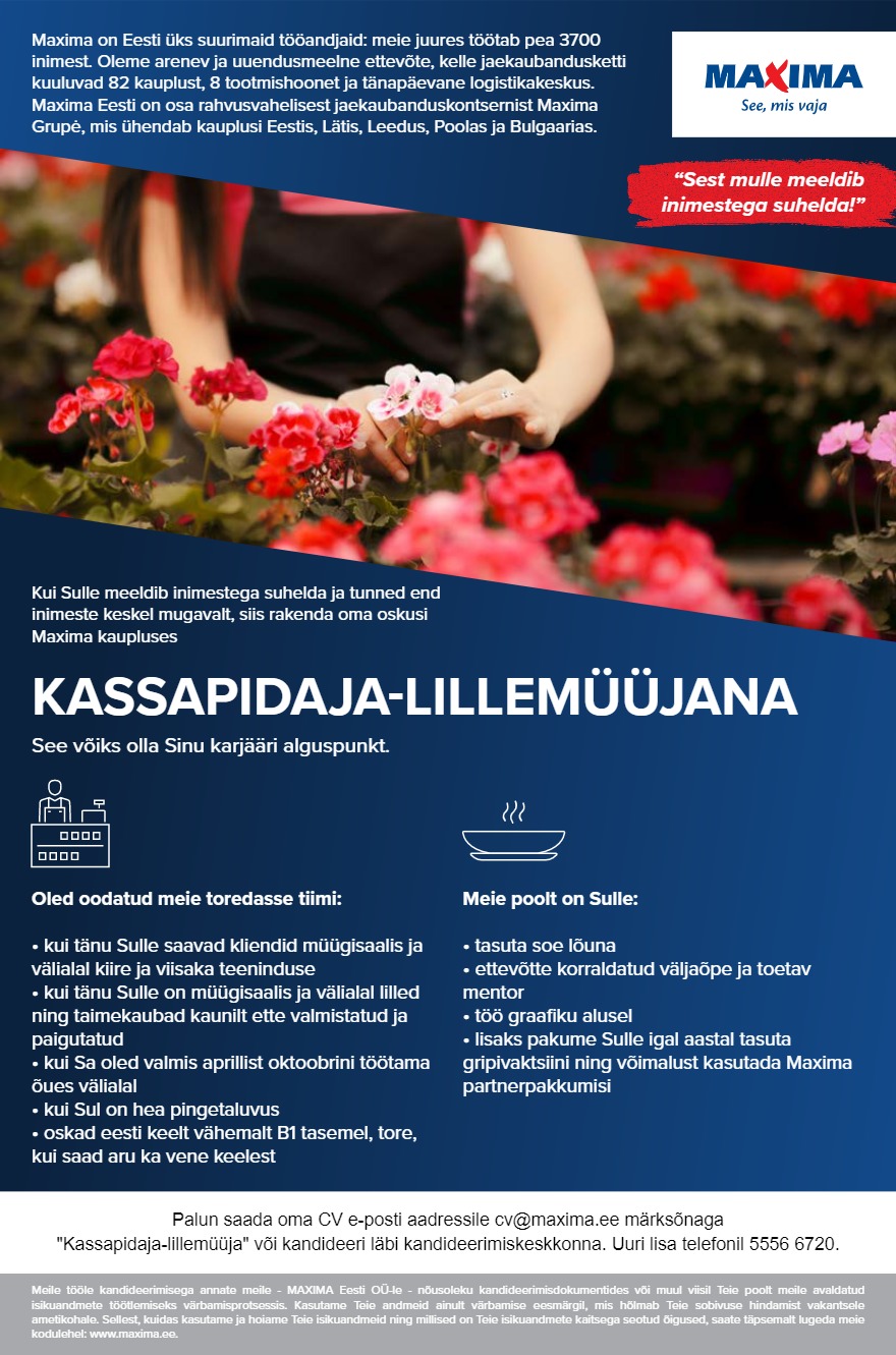 Maxima Eesti OÜ Kassapidaja-lillemüüja Lasnamäe Maximas (J.Smuuli tee 9)