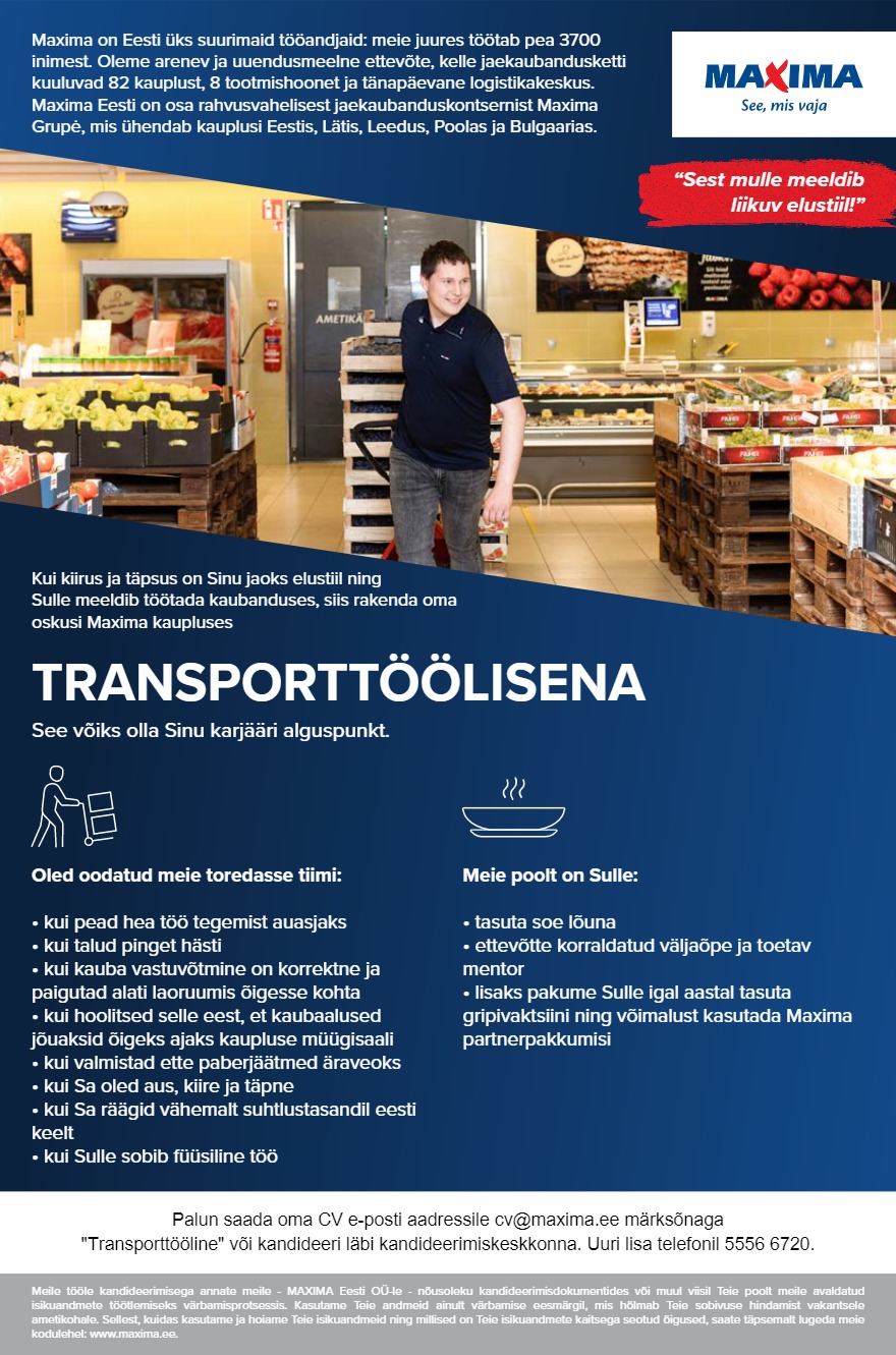 Maxima Eesti OÜ Transporttööline Lasnamäe Maximas (J.Smuuli tee 9)