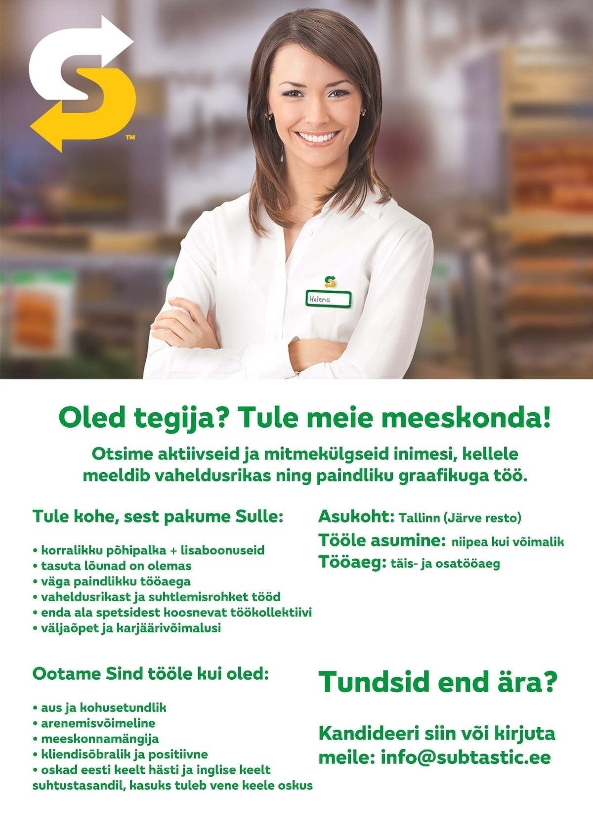 Subtastic OÜ Klienditeenindaja - Subway Restos Tallinnas (Järve)