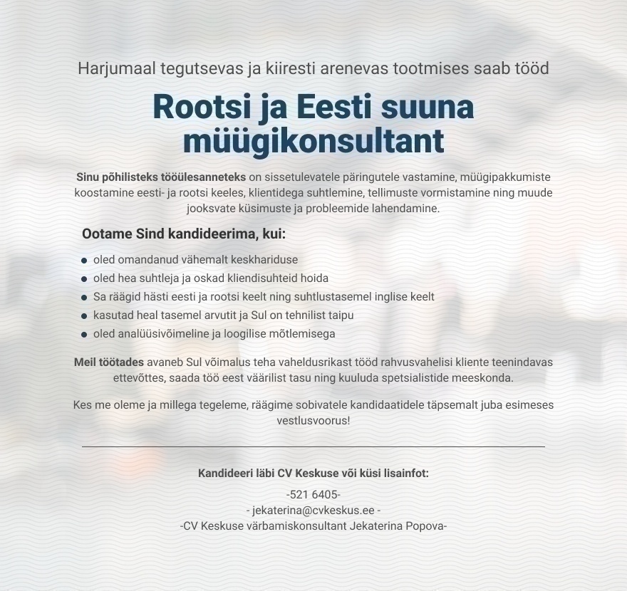CV KESKUS OÜ klient Rootsi ja Eesti suuna müügikonsultant