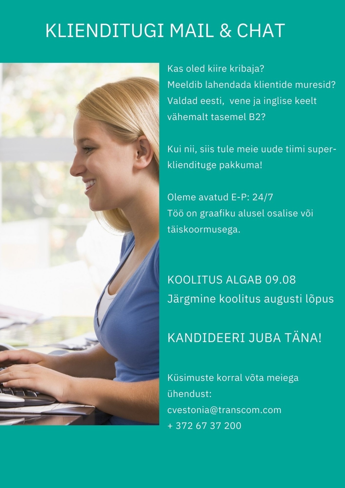 Transcom Eesti OÜ Eesti-vene-inglise chat klienditugi