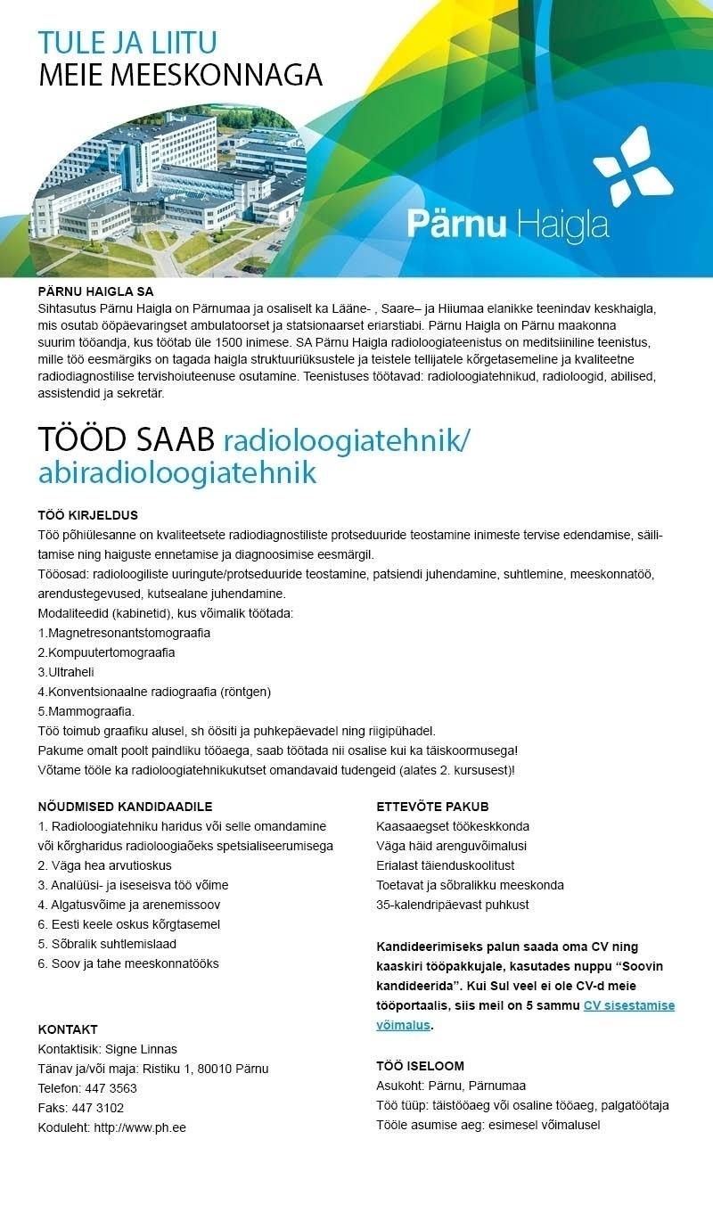 Pärnu Haigla SA Radioloogiatehnik/abiradioloogiatehnik