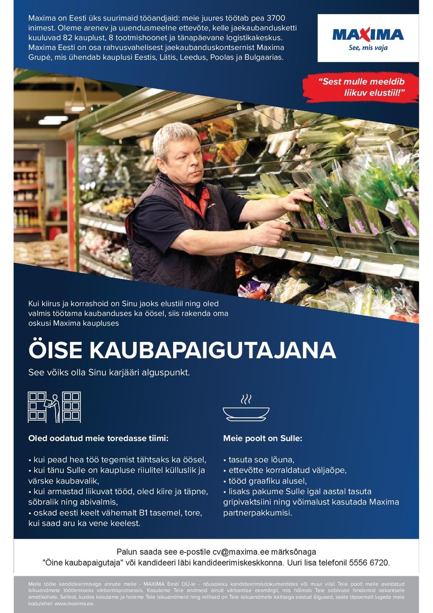 Maxima Eesti OÜ Öine kauba väljapanija Lasnamäe Maximas, Smuuli tee 9