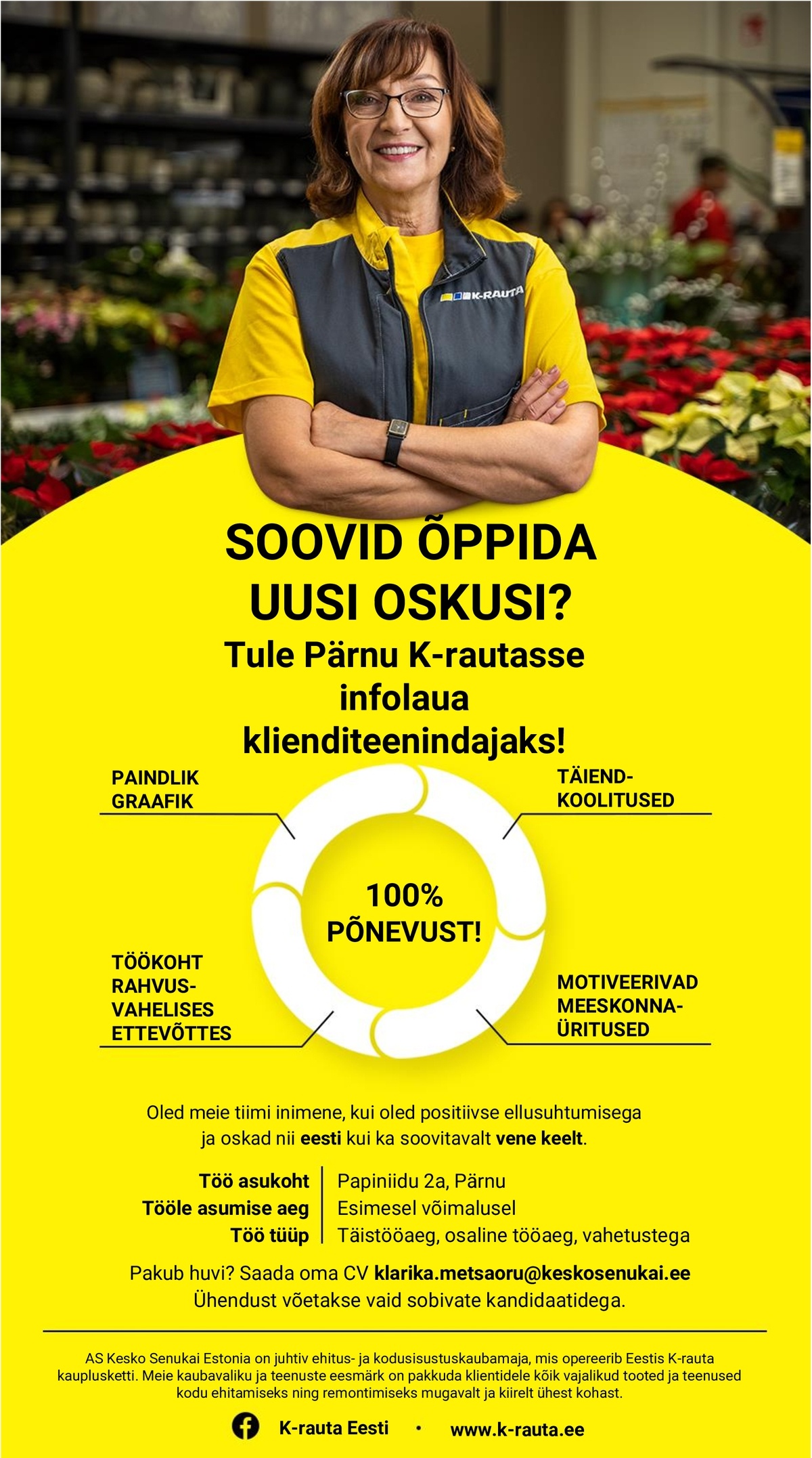 AS Kesko Senukai Estonia Infolaua klienditeenindaja Pärnu K-rauta kauplusesse
