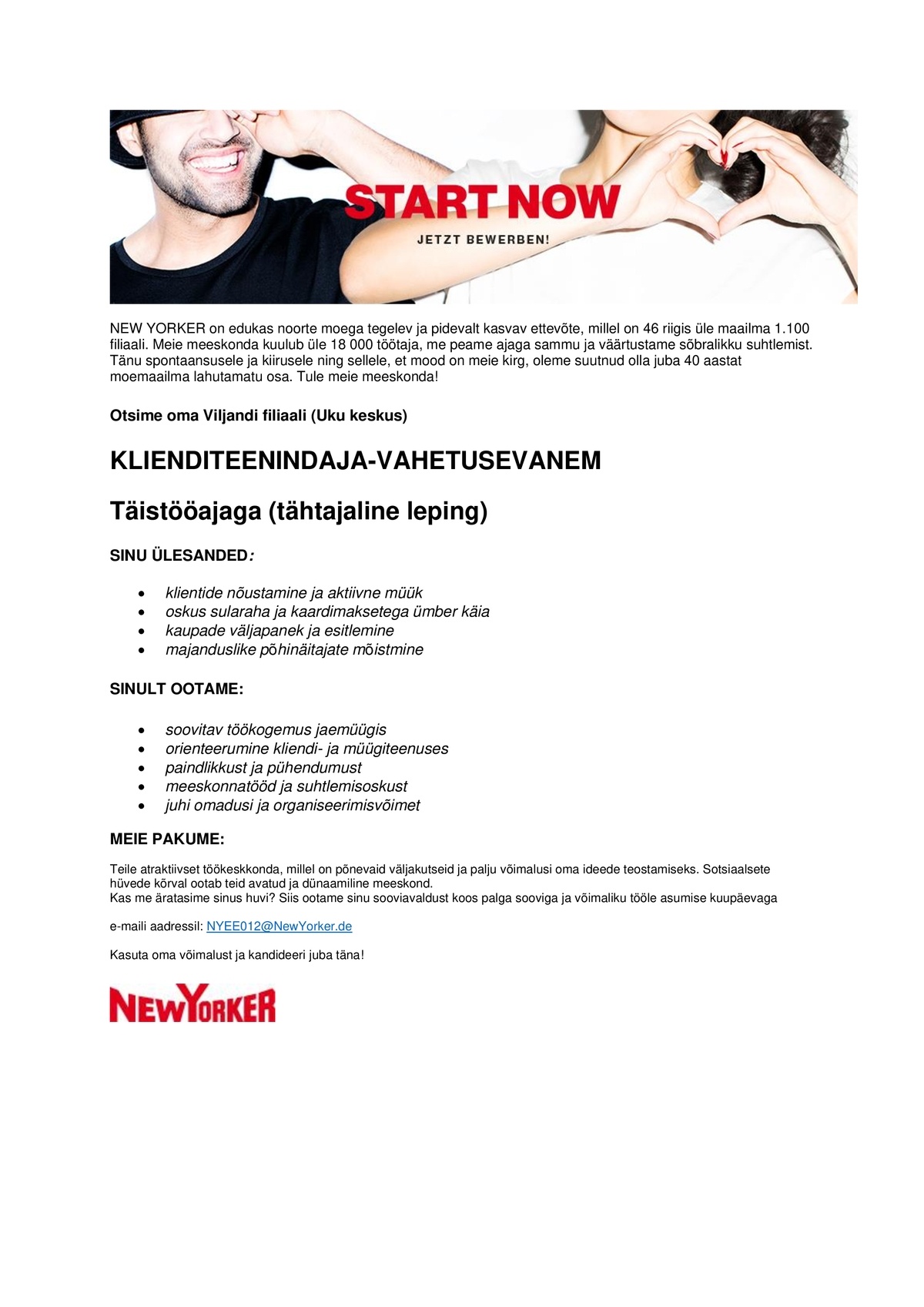 NEW YORKER ESTONIA OÜ KLIENDITEENINDAJA-VAHETUSEVANEM