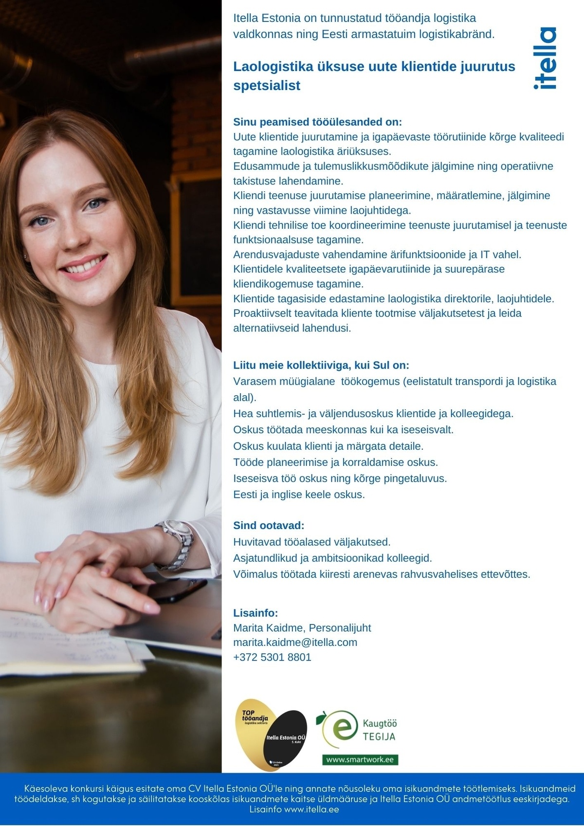 Itella Estonia OÜ Laologistika üksuse uute klientide juurutus spetsialist