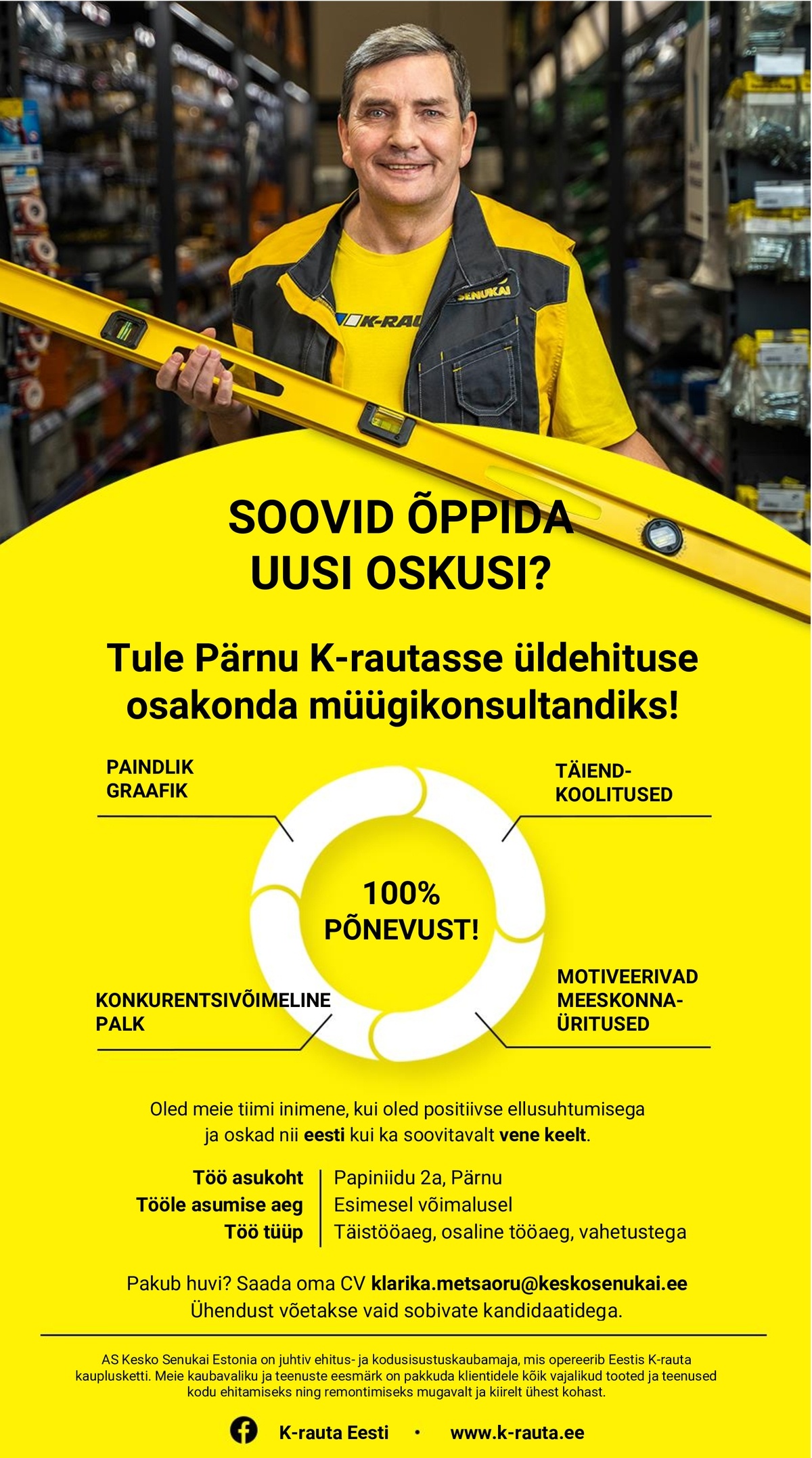 AS Kesko Senukai Estonia Müügikonsultant Pärnu K-rauta kauplusesse