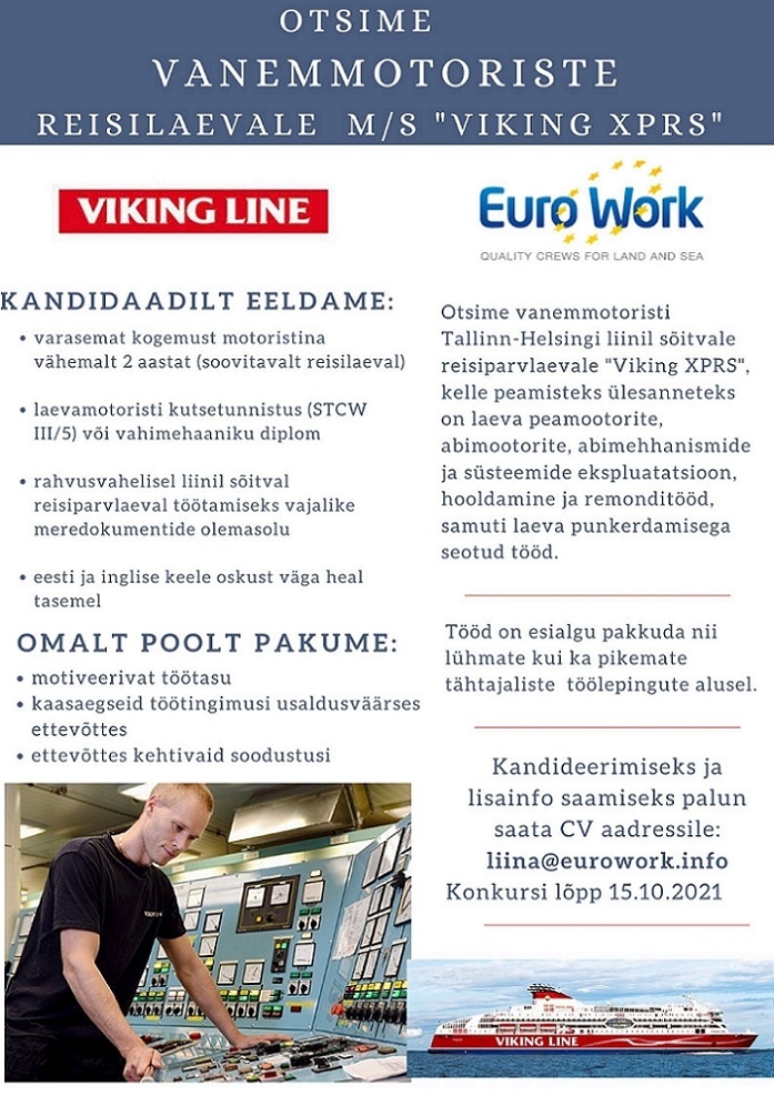 EURO WORK OÜ Vanemmotoriste reisiparvlaevale "Viking XPRS" (Kiire!)