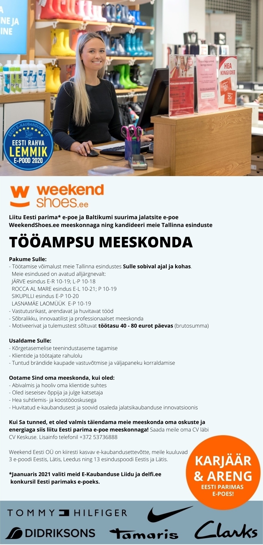 Weekend Eesti OÜ Tallinna Müügikonsultandi TÖÖAMPS - PAINDLIK TÖÖAEG & HEA TÖÖTASU