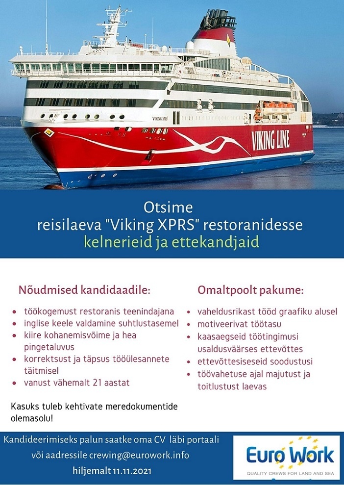 EURO WORK OÜ Ettekandjad ja kelnerid reisiparvlaevale "Viking XPRS"