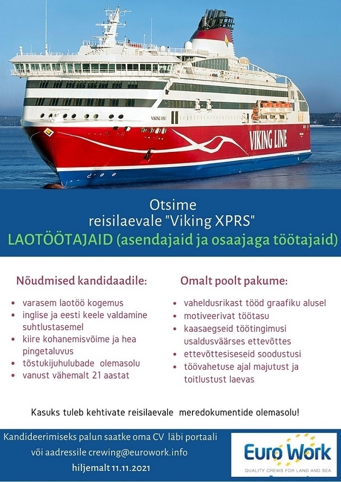 EURO WORK OÜ Laotöötaja reisiparvlaevale "Viking XPRS" (asendajad ja osaajaga)