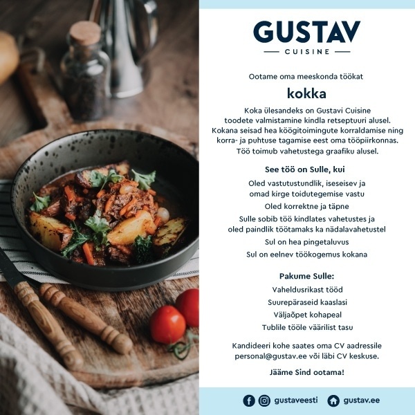 GUSTAV CAFE OÜ KOKK Gustav Cuisine´ kööki