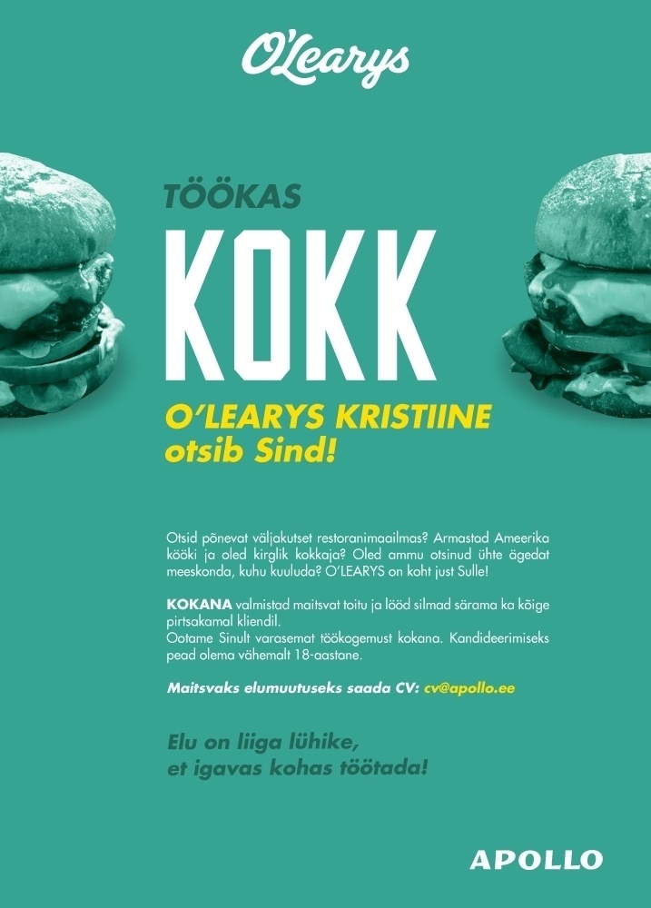 APL Restoranid OÜ Töökas kokk, O'Learys Kristiine ootab Sind!