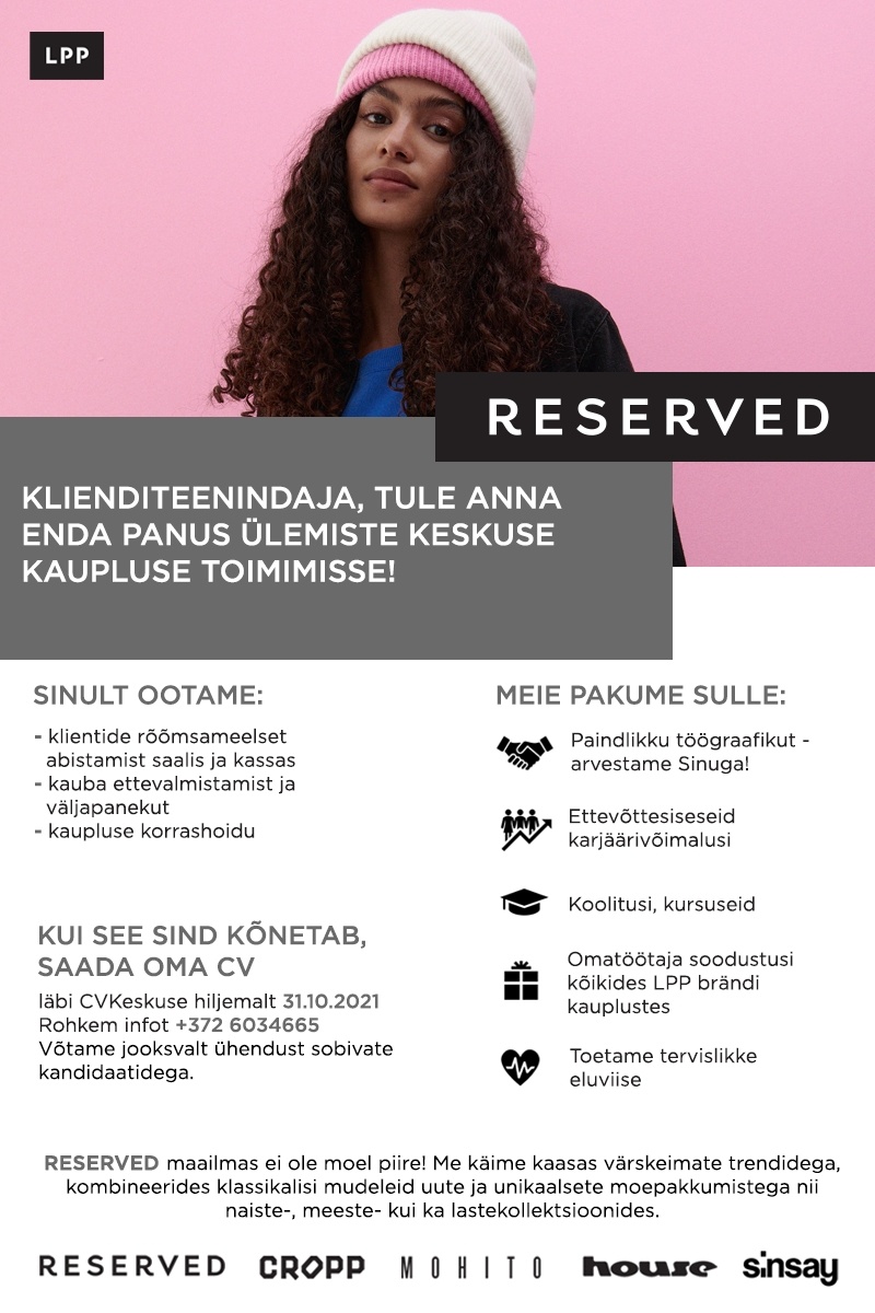 LPP Estonia OÜ Klienditeenindaja (0,5 koormusega) Ülemiste RESERVED kauplusesse