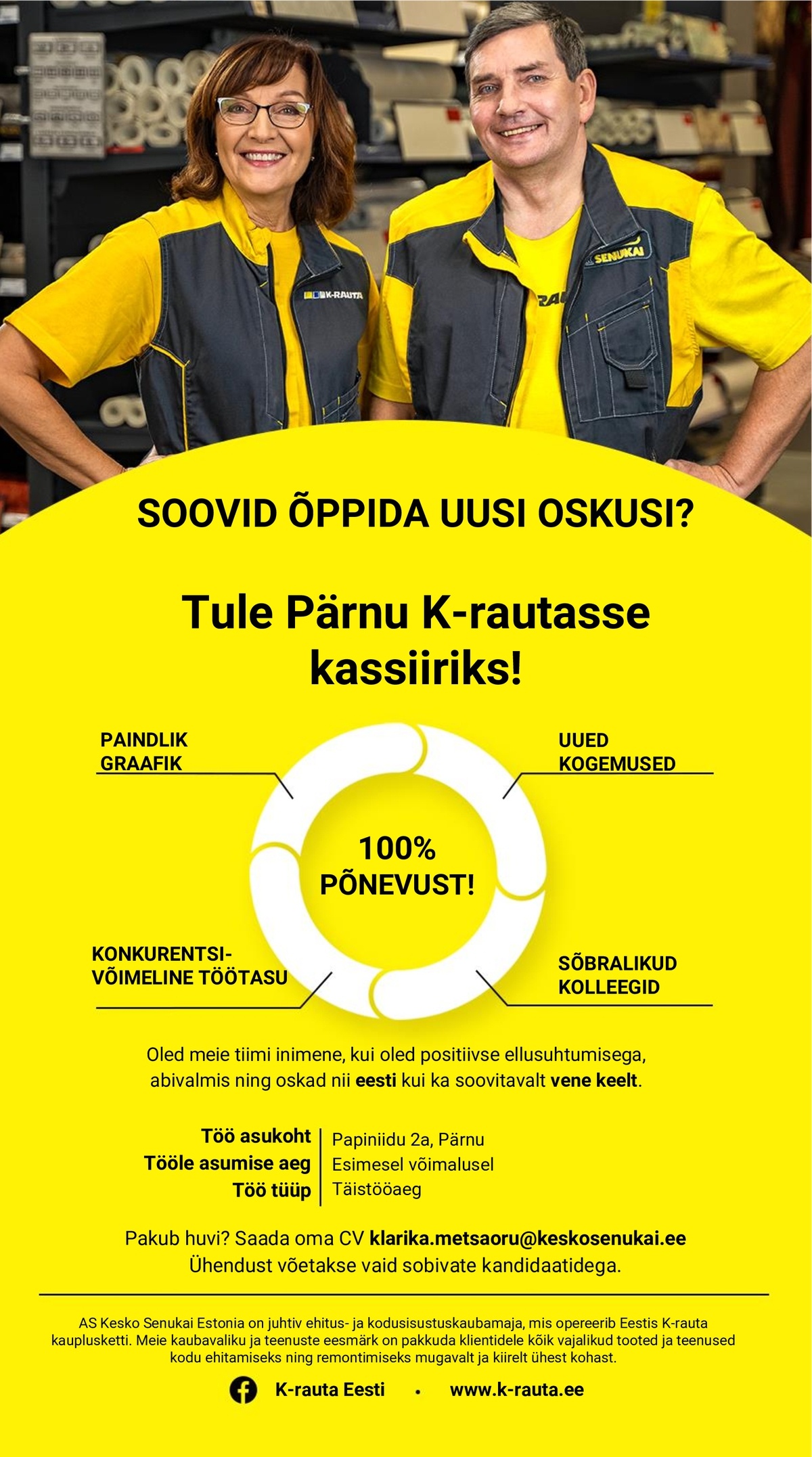 AS Kesko Senukai Estonia Kassiir Pärnu K-rauta kauplusesse