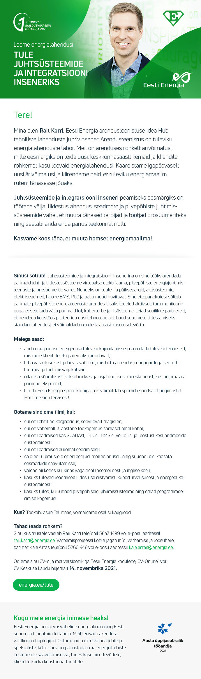 Eesti Energia AS JUHTSÜSTEEMIDE JA INTEGRATSIOONI INSENER