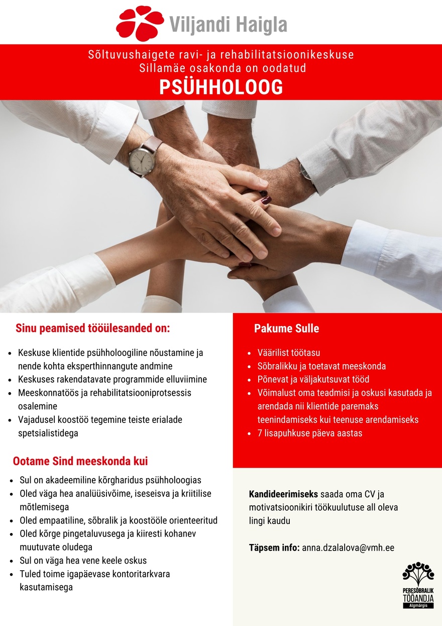 SA Viljandi Haigla Psühholoog (Sõltuvushaigete ravi- ja rehabilitatsioonikeskuse Sillamäe osakonda)