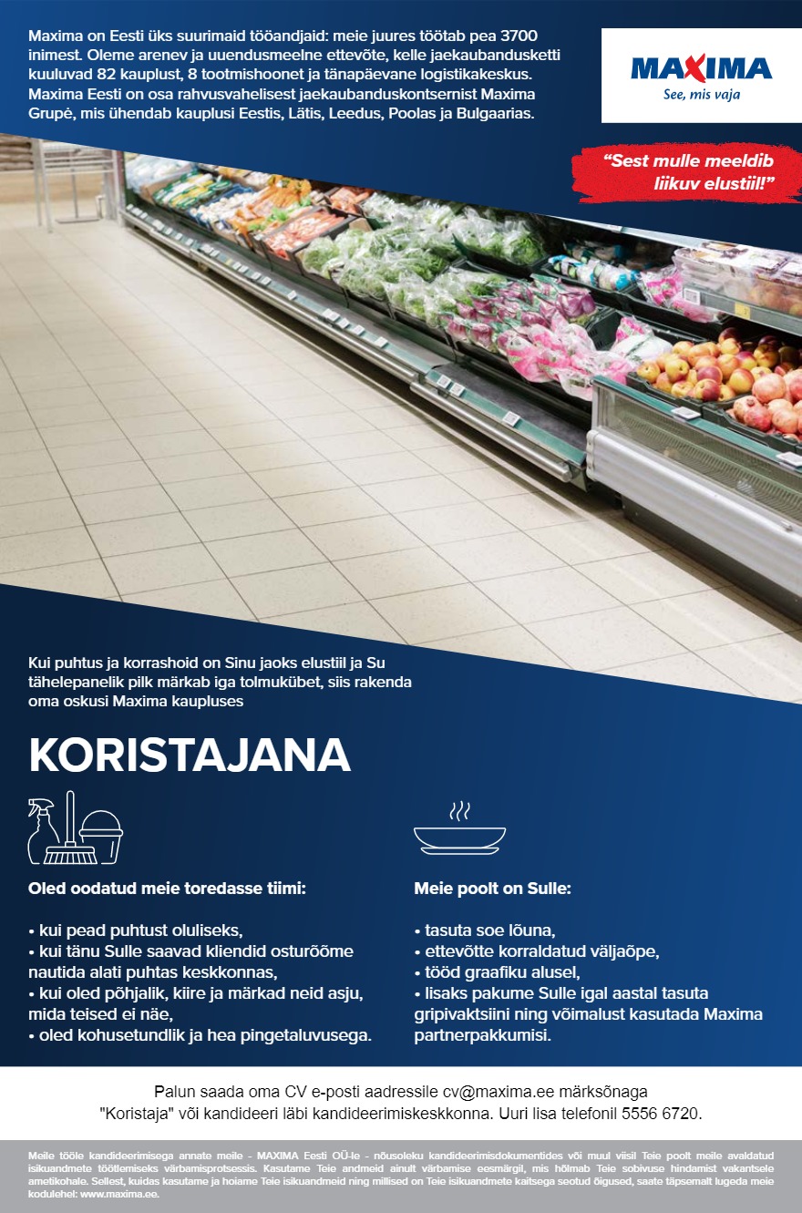 Maxima Eesti OÜ Puhastusteenindaja Tartu Maximas (Vahi küla, Piparmündi 1)