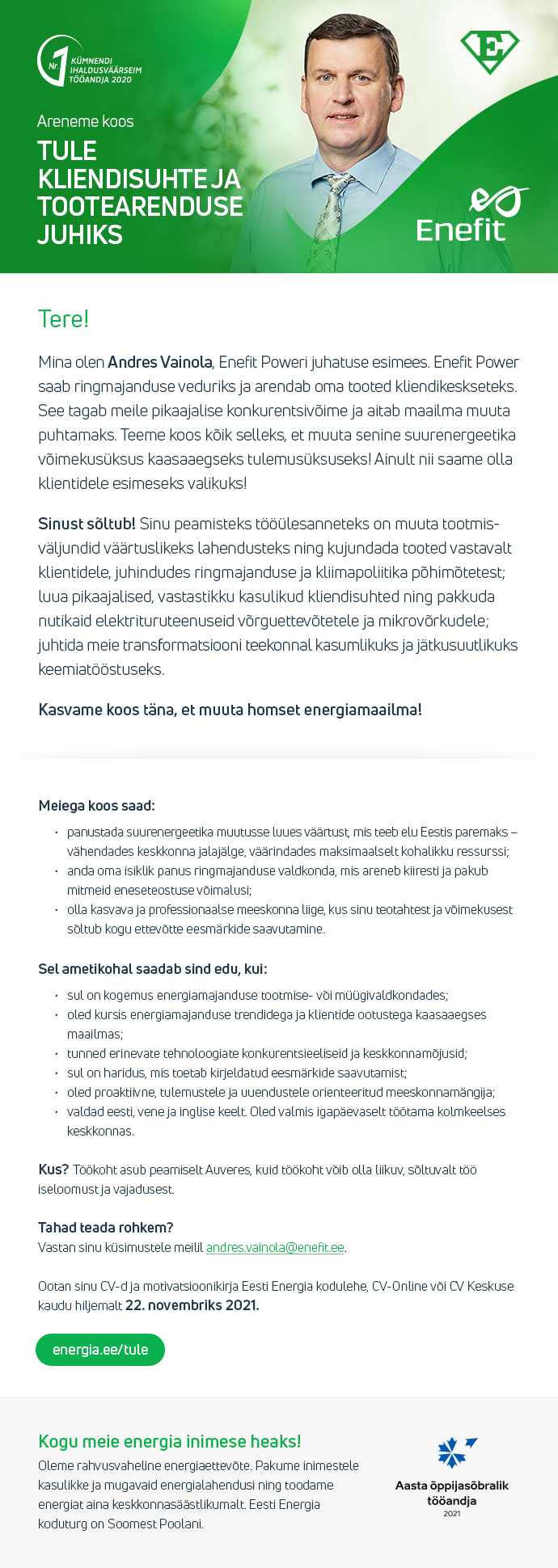 Eesti Energia AS KLIENDISUHTE JA TOOTEARENDUSE JUHT