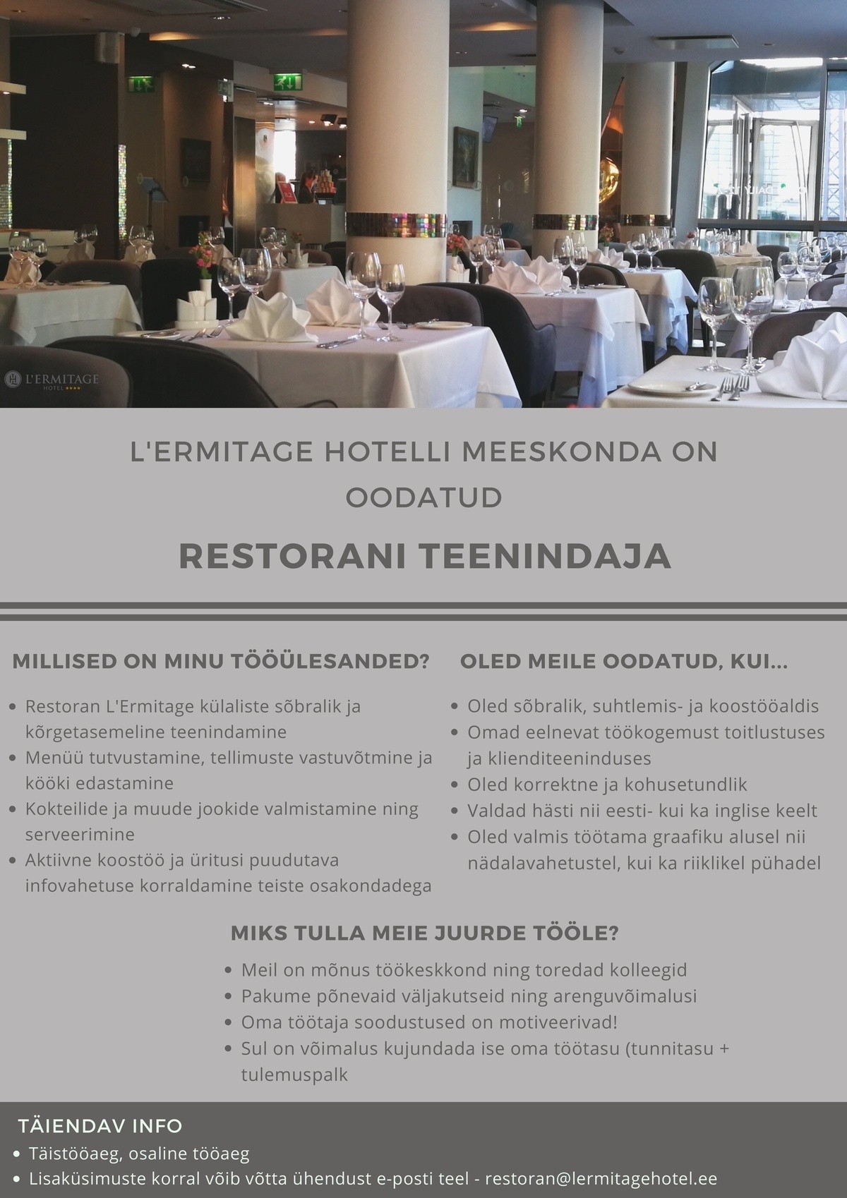HOTEL L'ERMITAGE OÜ Restorani teenindaja