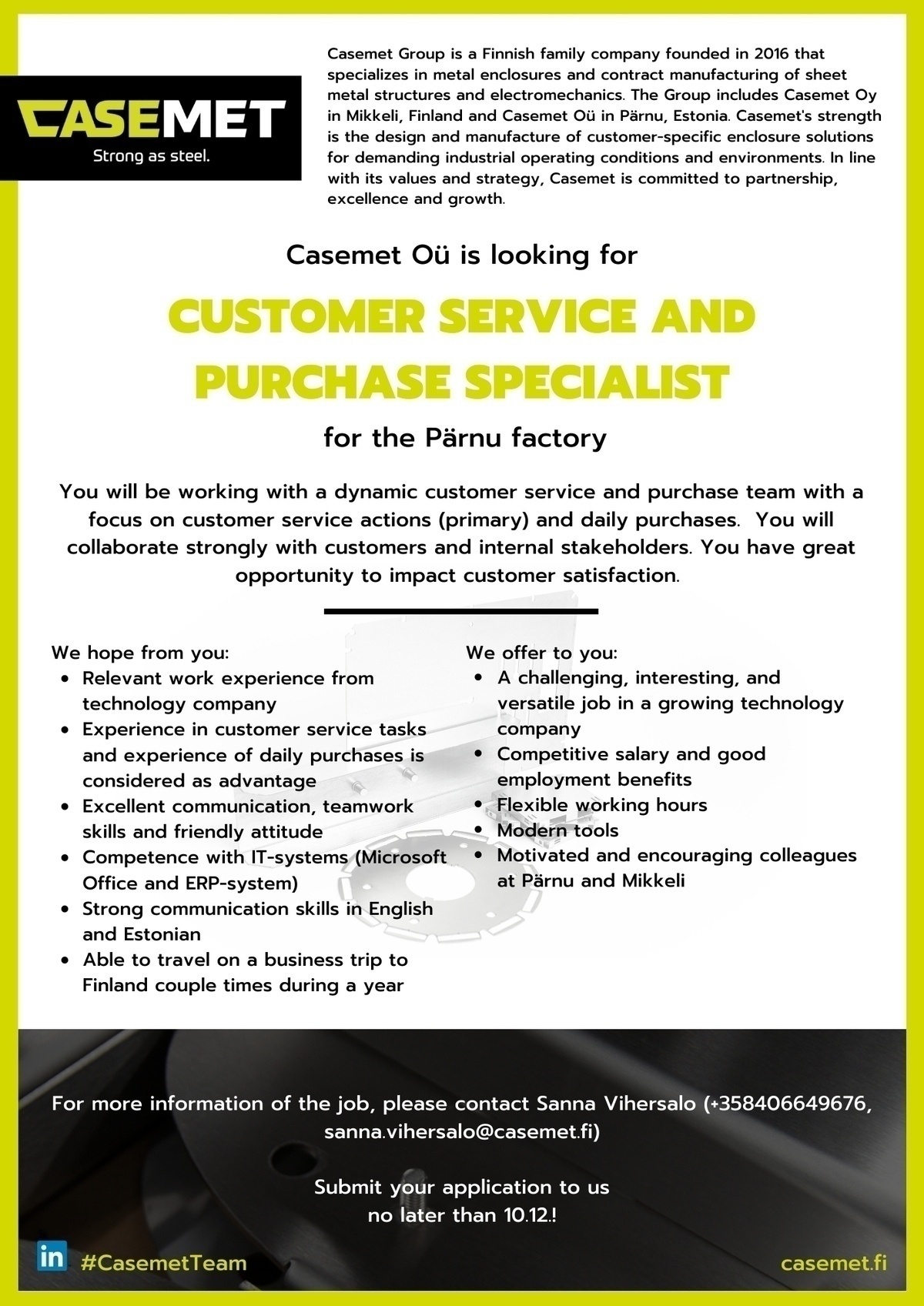 Casemet OÜ Customer service and purchase specialist