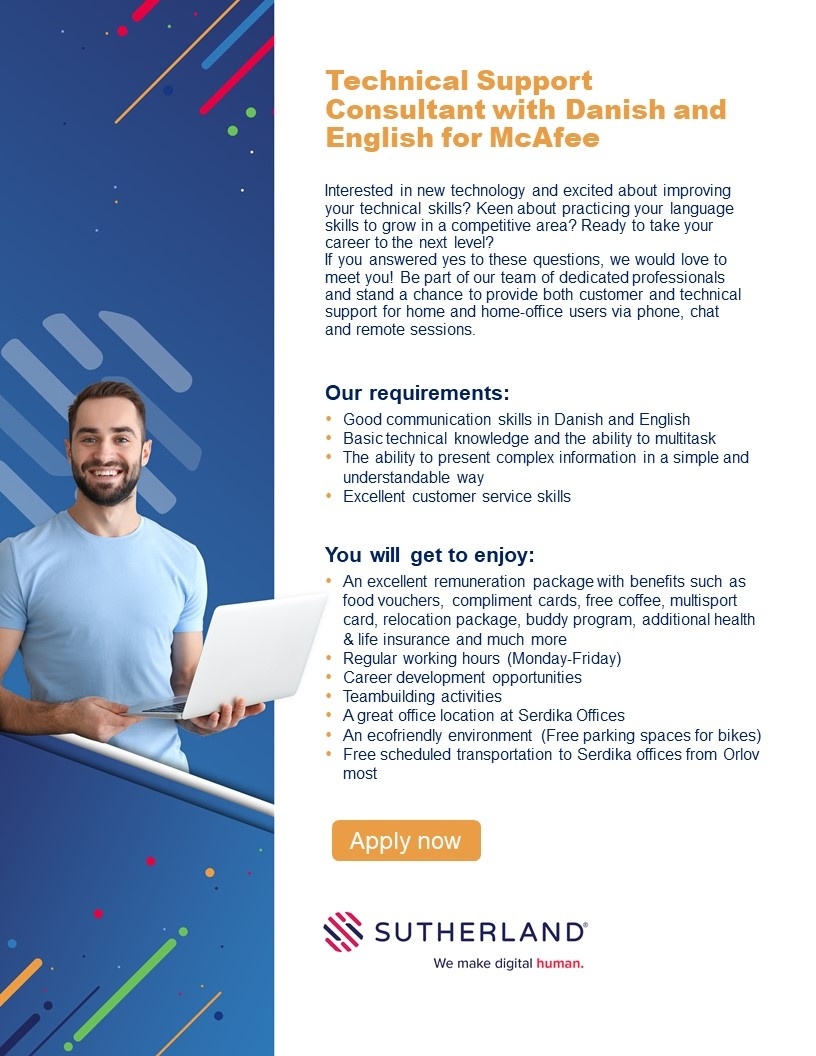 SUTHERLAND GLOBAL SERVICES OÜ Technical Support Consultant with Danish and English for McAfee