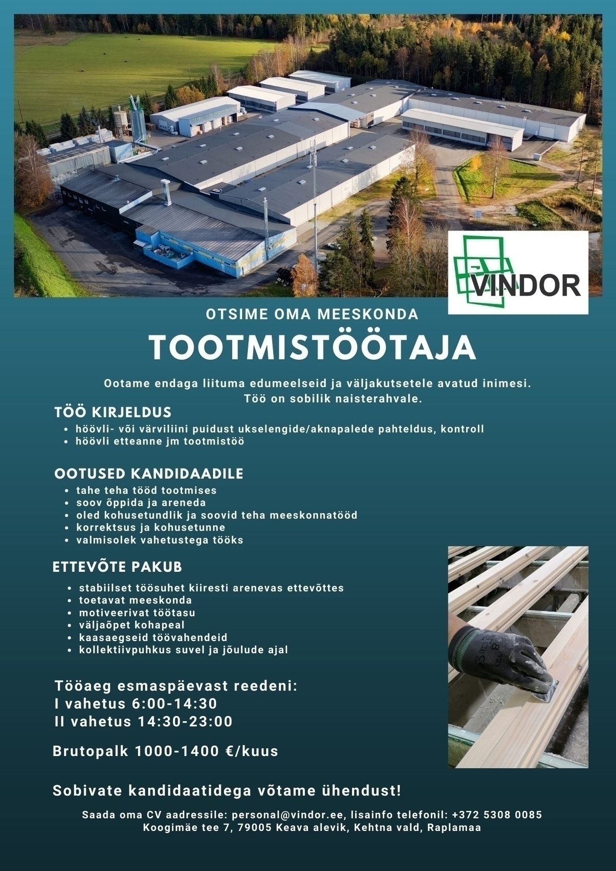 VINDOR OÜ Tootmistöötaja-töö sobib ka naisterahvale