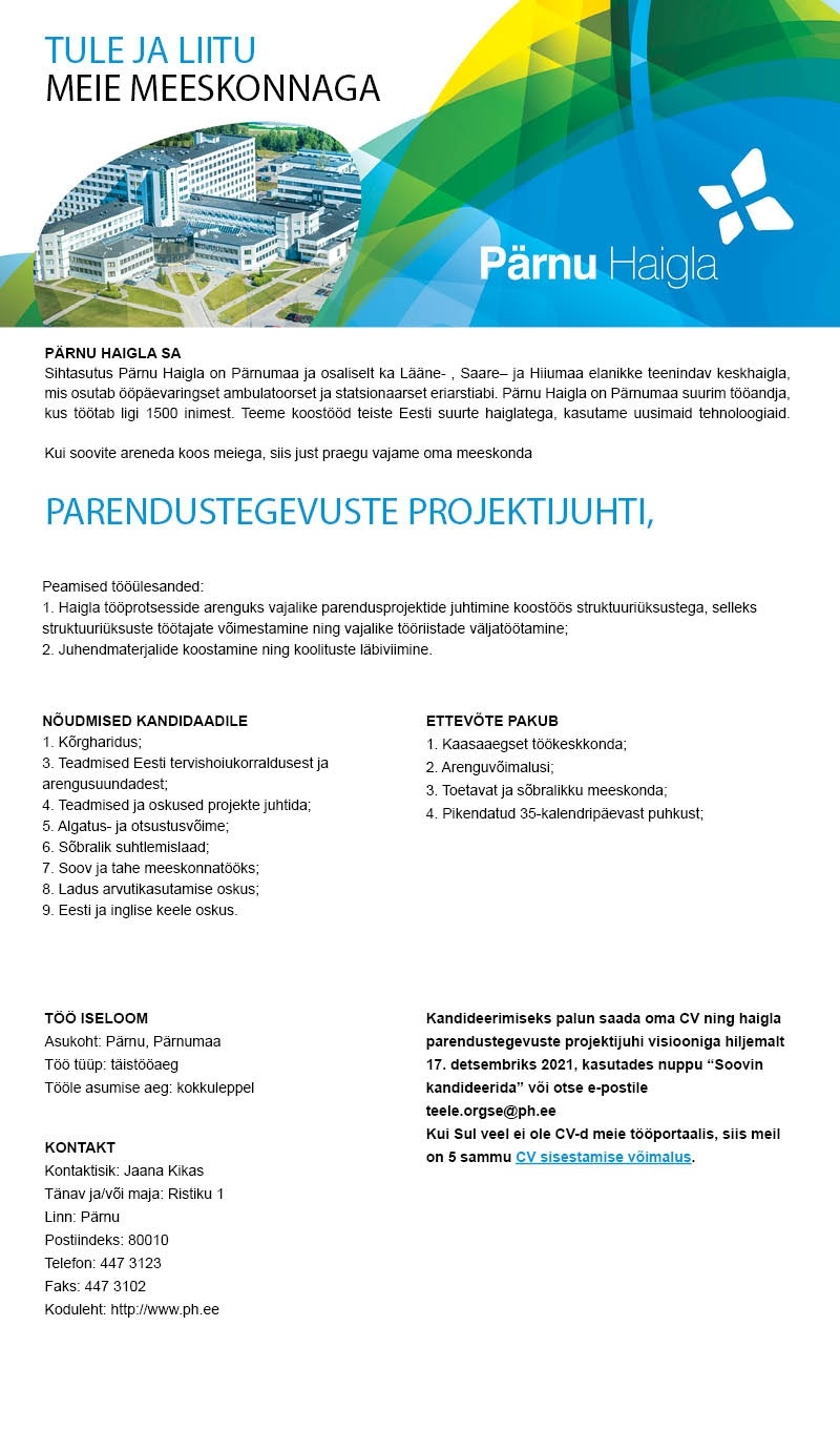Pärnu Haigla SA Parendustegevuste projektijuhti