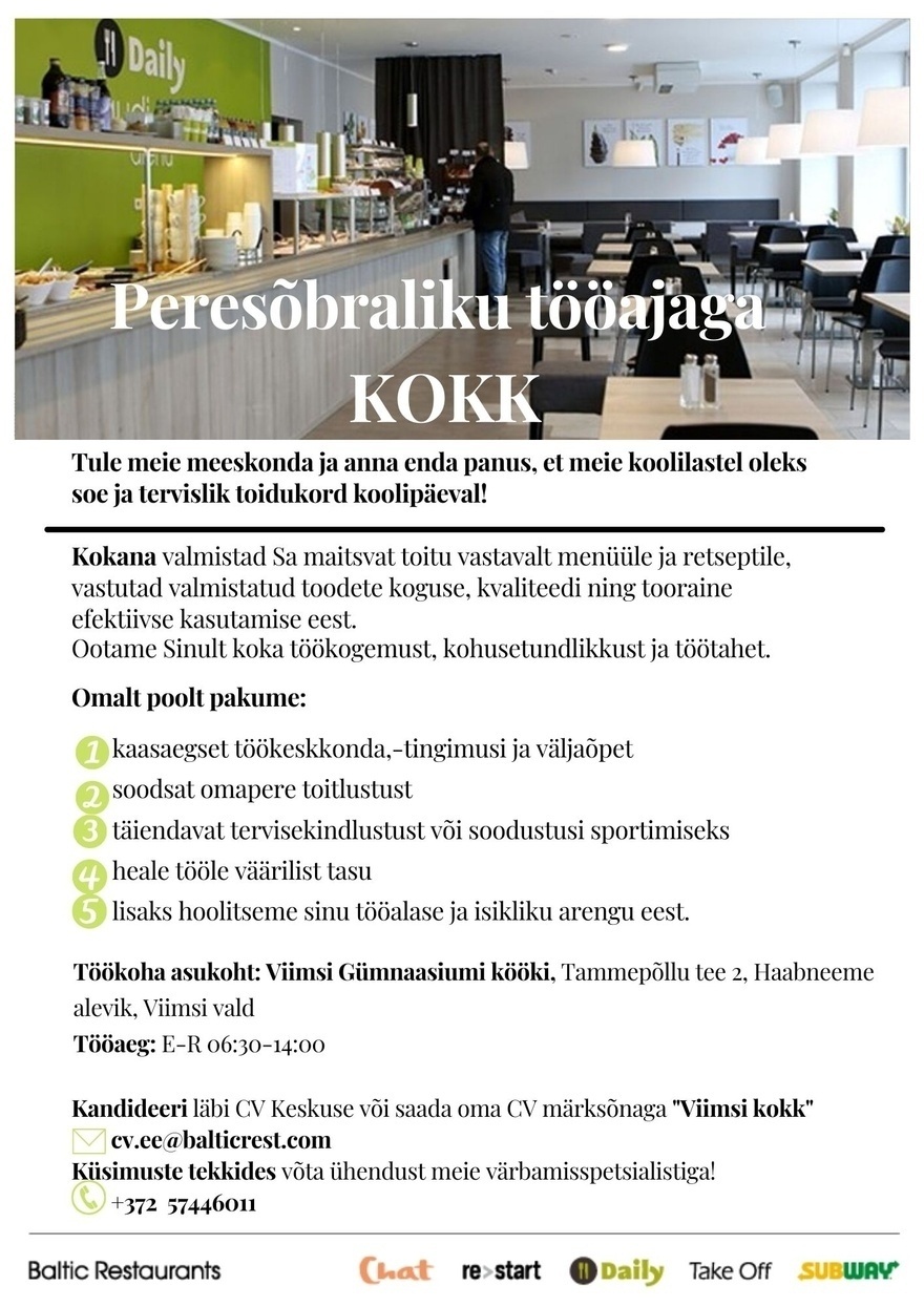 Baltic Restaurants Kokk Viimsi Gümnaasiumi Daily kööki!