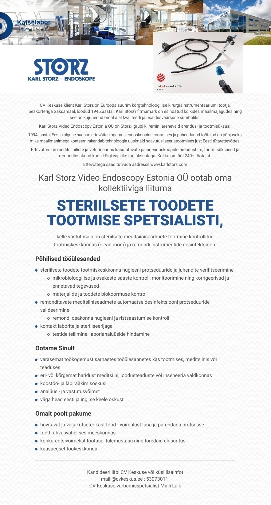 Karl Storz Video Endoscopy Estonia OÜ  Steriilsete toodete tootmise spetsialist