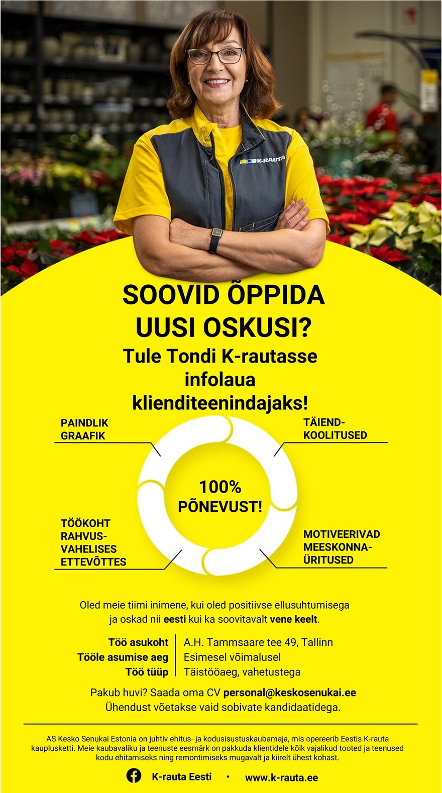 Kesko Senukai Estonia AS Infolaua klienditeenindaja Tondi K-rautasse