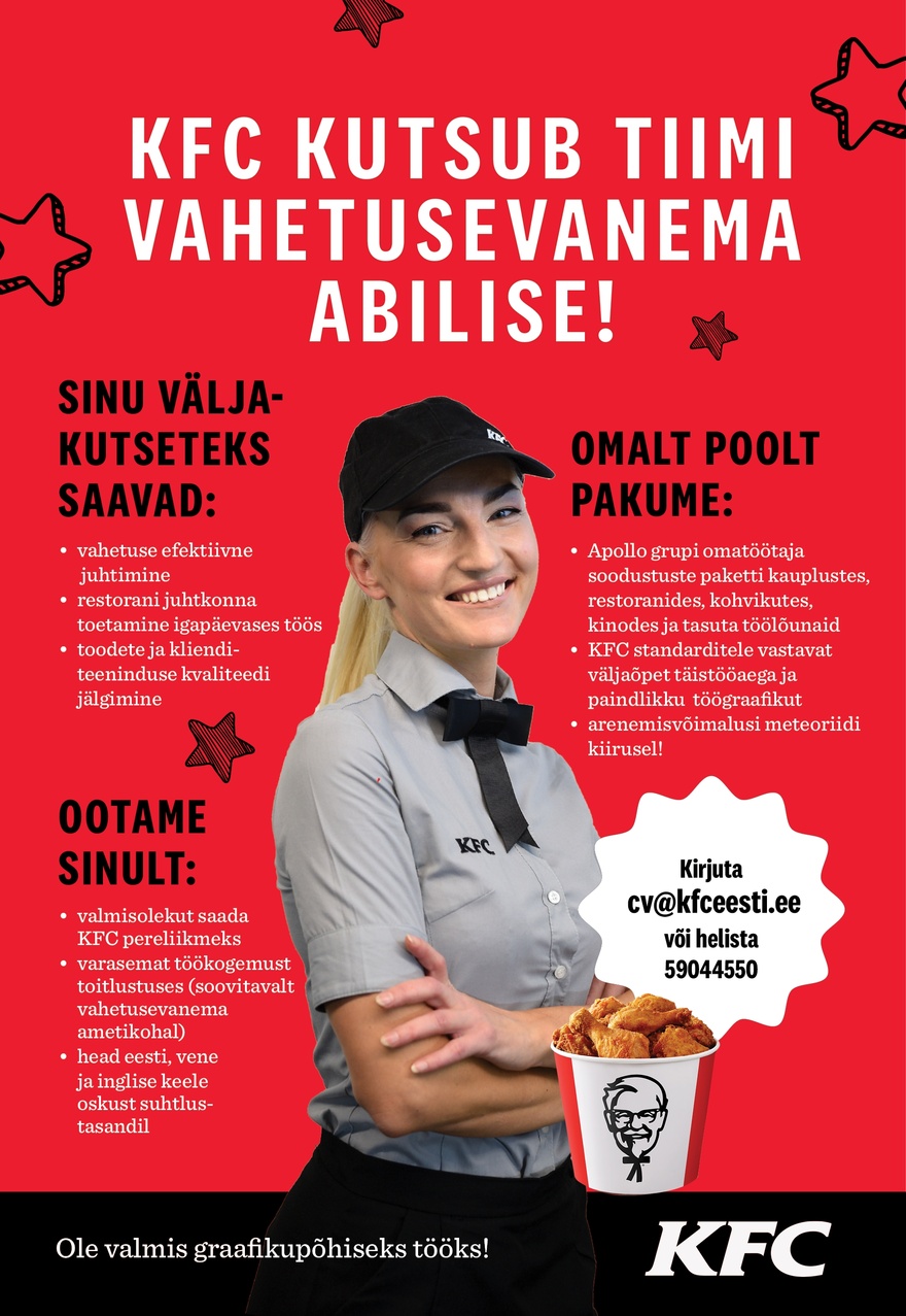 APL Fresh Food OÜ KFC Narva kutsub tiimi vahetusevanema abilise!