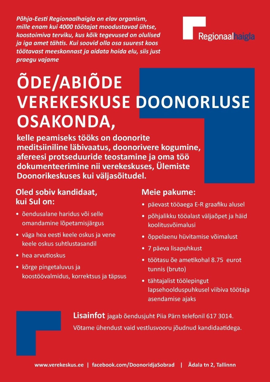 Põhja-Eesti Regionaalhaigla SA Õde või abiõde verekeskuse doonorluse osakonda (päevane tööaeg, asenduskoht)