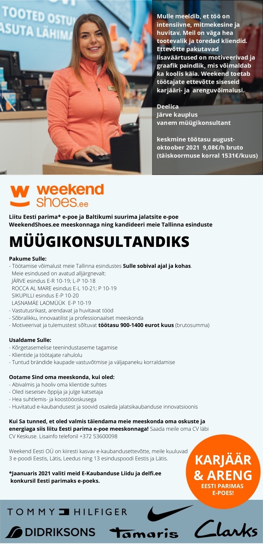 Weekend Eesti OÜ HEA TÖÖAEG & TÖÖTASU - MÜÜGIKONSULTANT Tallinna esindustesse