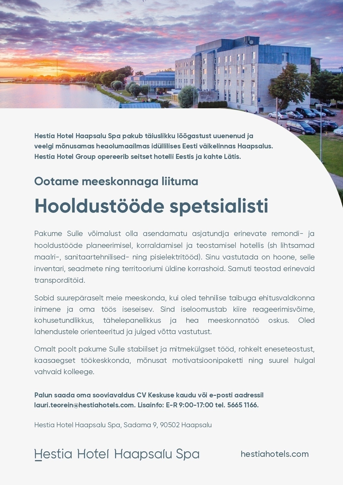Hestia Hotel Haapsalu Spa Hooldustööde spetsialist (Hestia Hotel Haapsalu Spa)