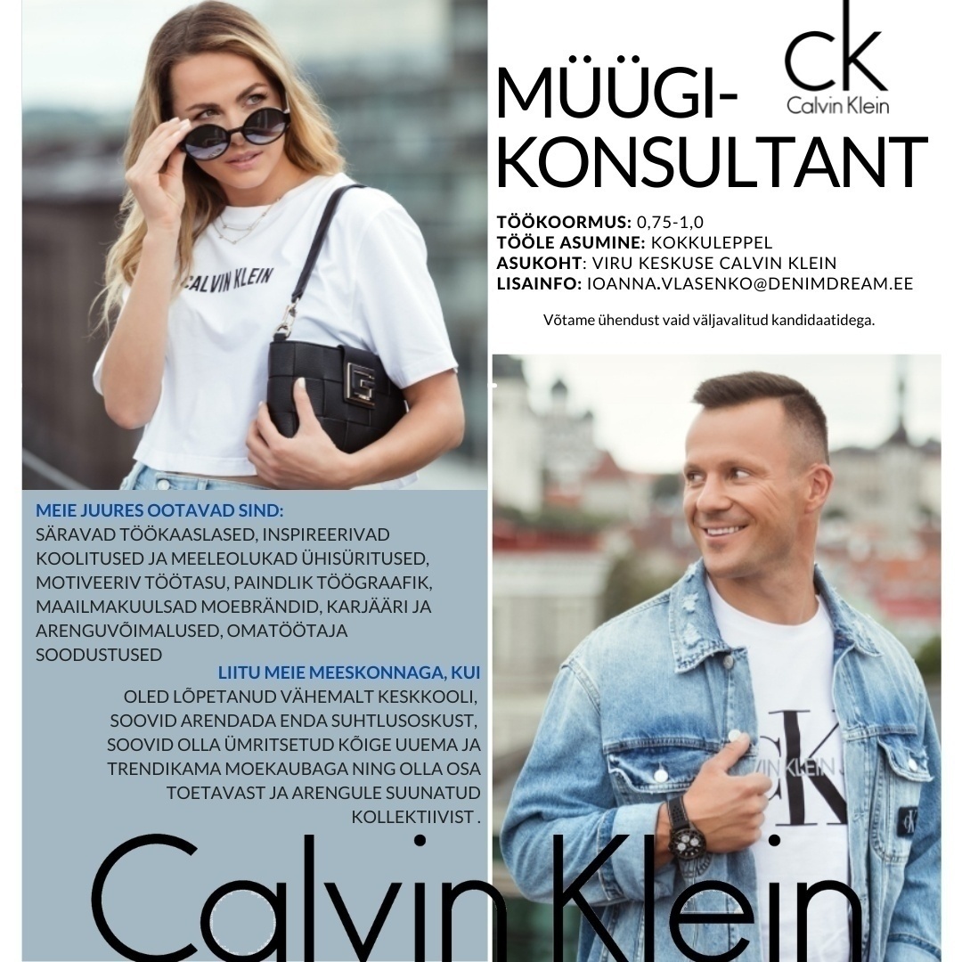 CVKeskus.ee klient Tule liitu Viru keskuse CALVIN KLEIN tiimiga!