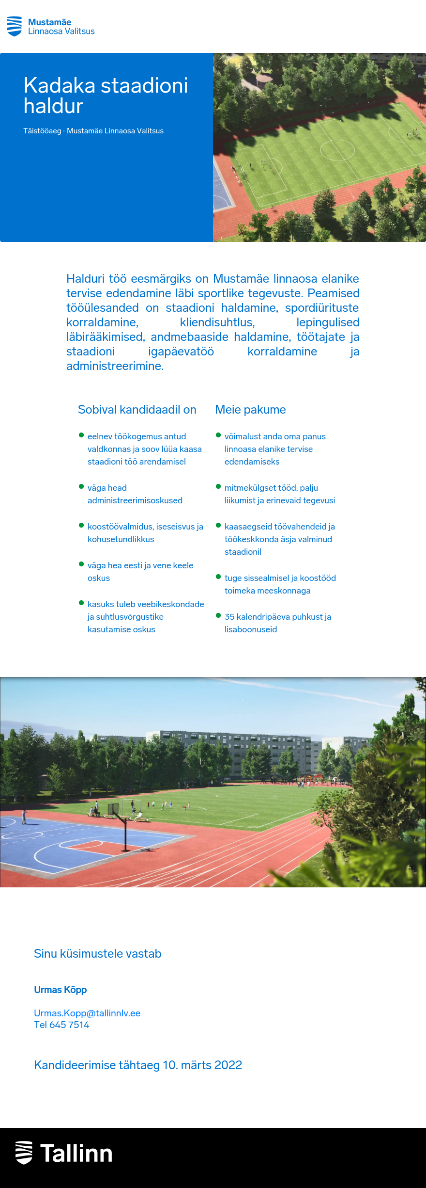 Mustamäe Linnaosa Valitsus Kadaka staadioni haldur