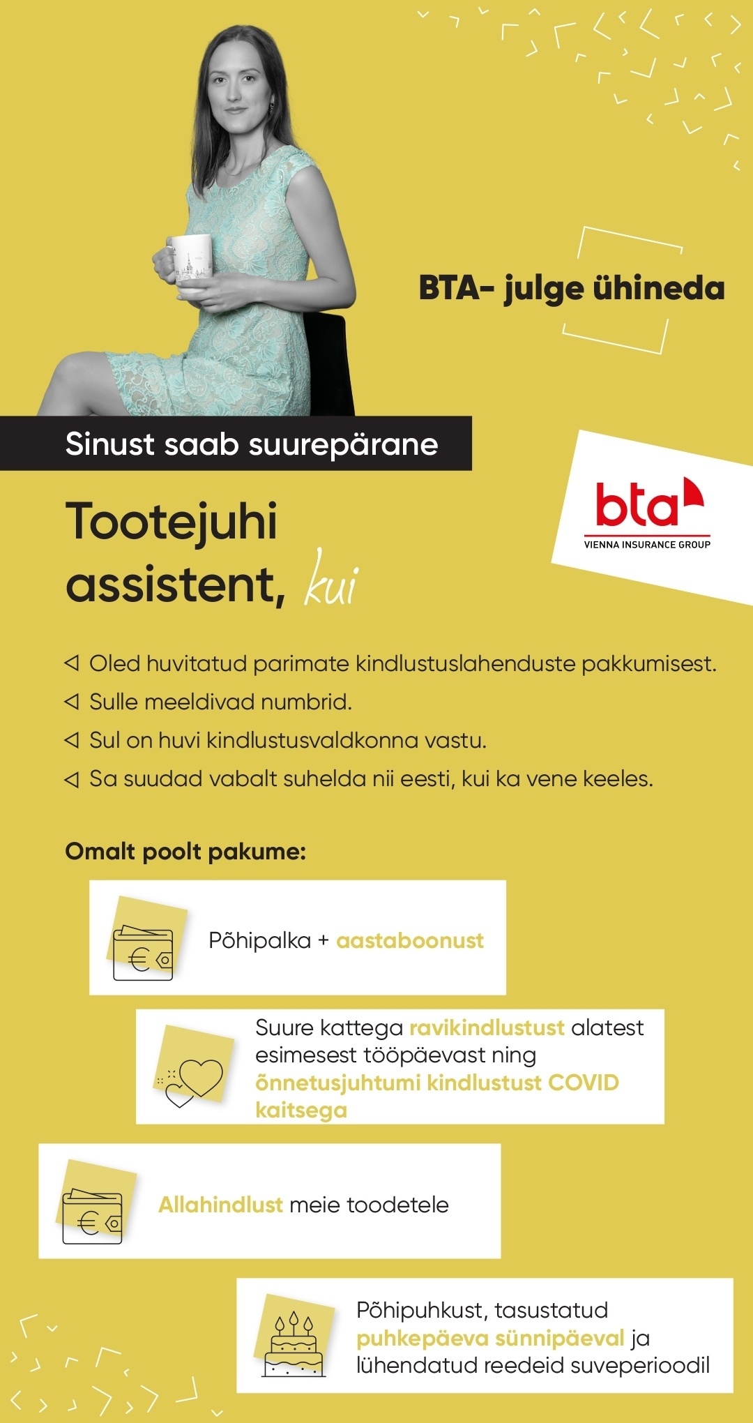 AAS BTA BALTIC INSURANCE COMPANY EESTI FILIAAL Assistent