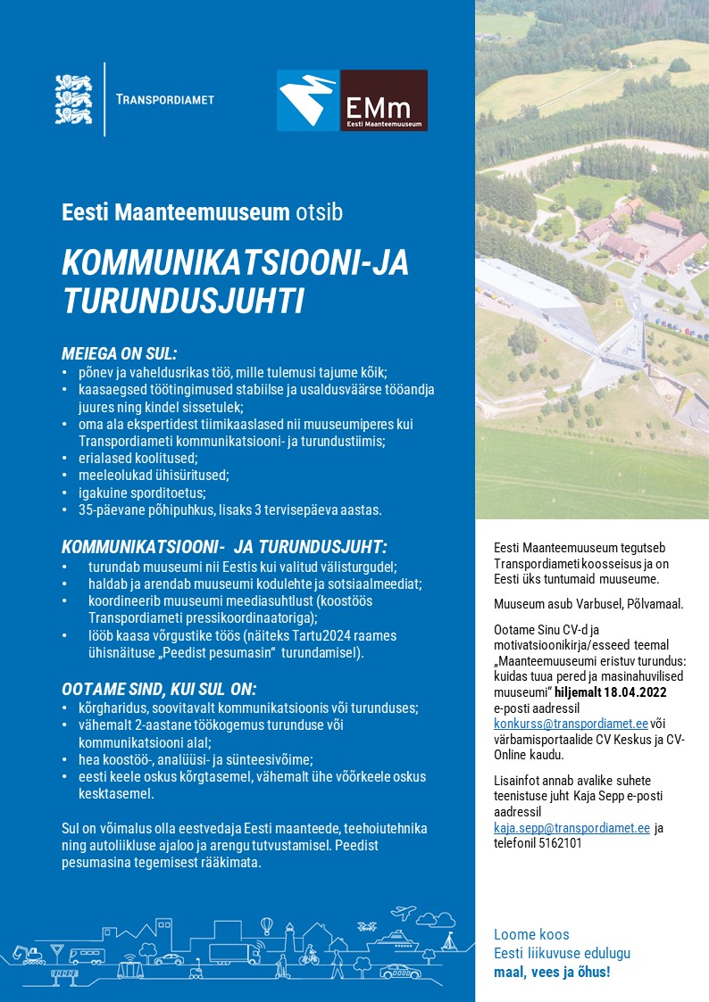 Transpordiamet Eesti Maanteemuuseumi kommunikatsiooni- ja turundusjuht