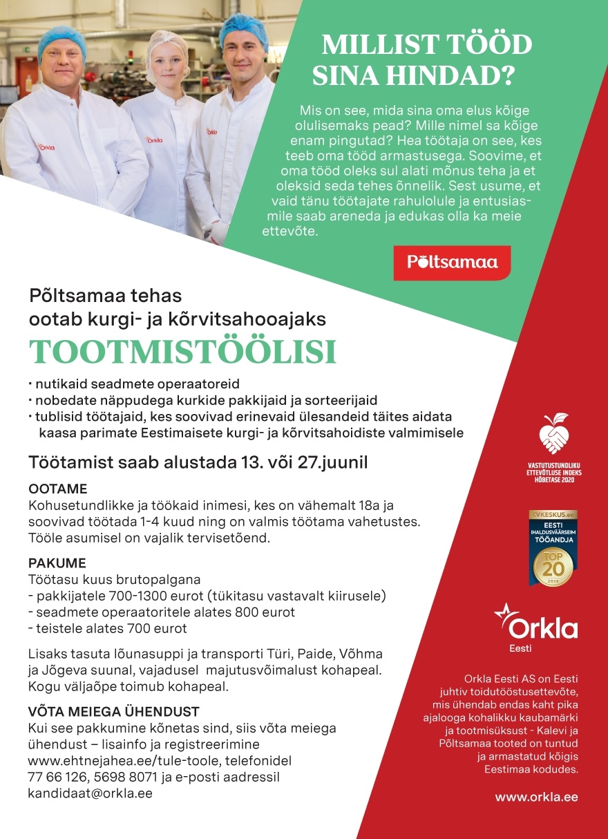 Orkla Eesti AS (Kalev ja Põltsamaa Felix) Tootmistööline hooajaks