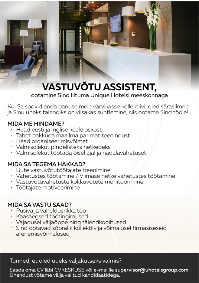 Unique Hotels Group ASSISTANT FRONT OFFICE MANAGER / VASTUVÕTUJUHI ASETÄITJA