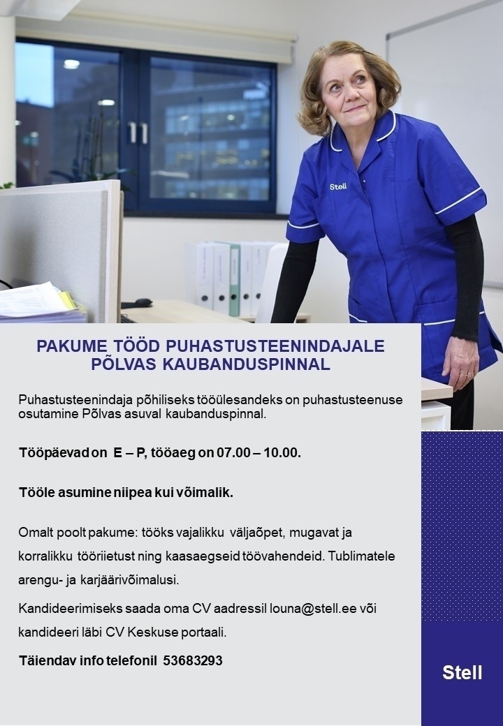 Stell Eesti AS Puhastusteenindaja Põlvas kaubanduspinnal