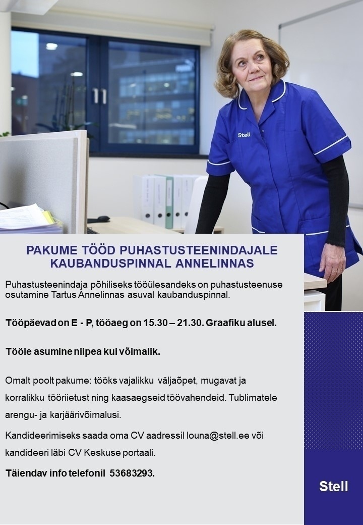 Stell Eesti AS Puhastusteenindaja kaubanduspinnal Annelinnas
