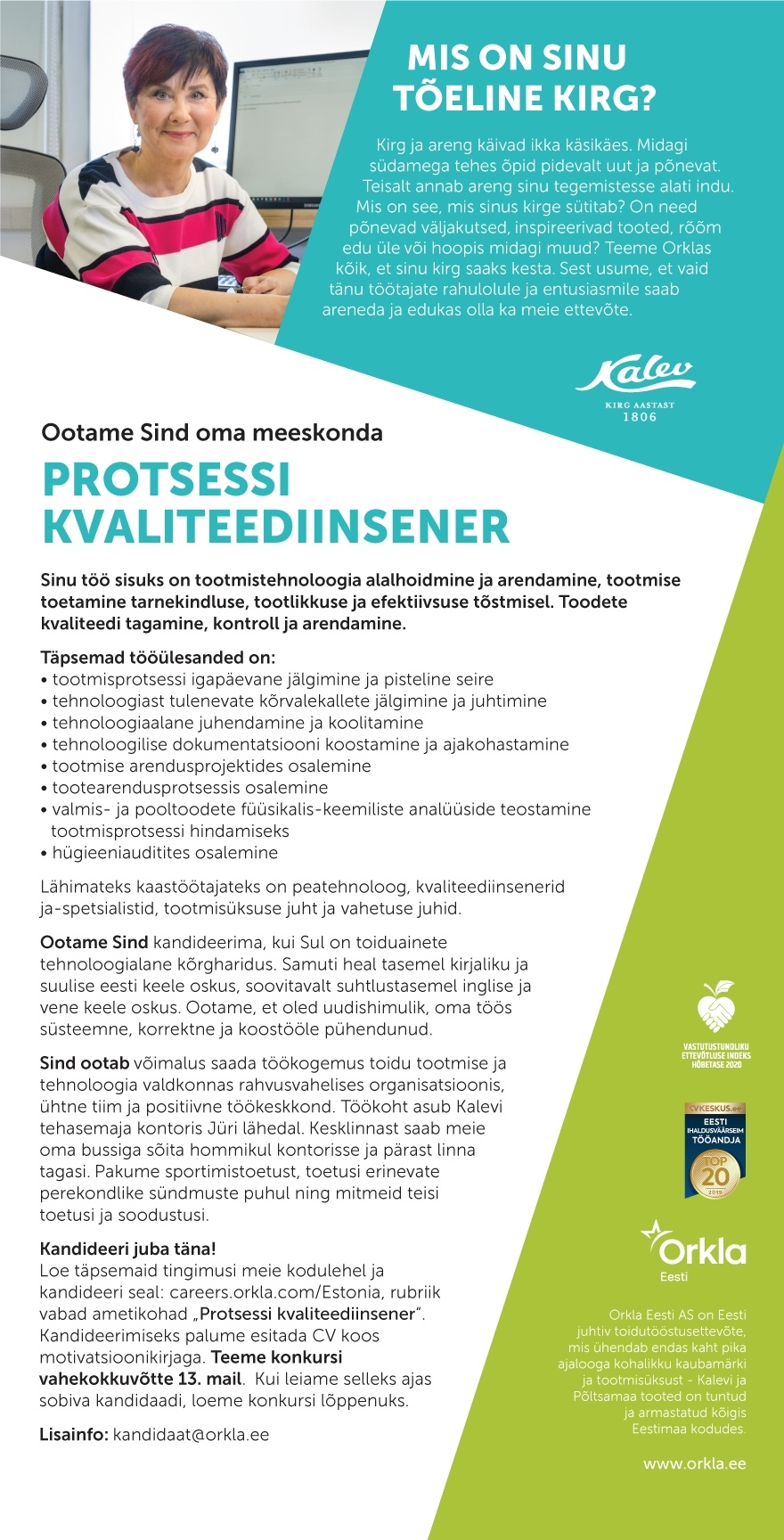 Orkla Eesti AS  Protsessi kvaliteediinsener (Tehnoloog)